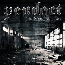 Pendact : The Silent Nightmare